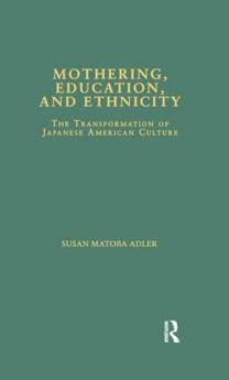 Mothering Education and Ethnicity