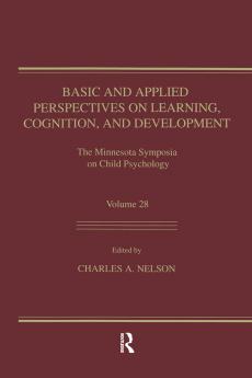 Basic and Applied Perspectives on Learning Cognition and Development