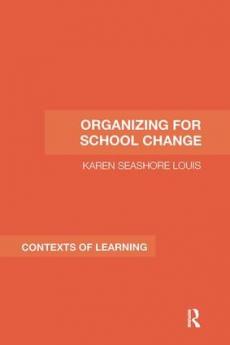 Organizing for School Change