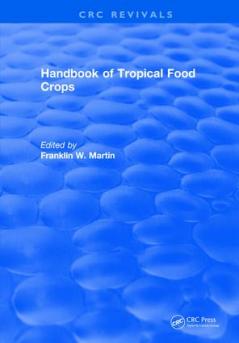 Handbook of Tropical Food Crops