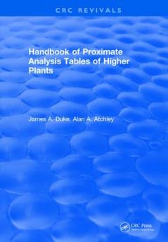 Handbook of Proximate Analysis Tables of Higher Plants