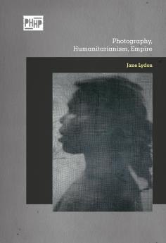 Photography Humanitarianism Empire