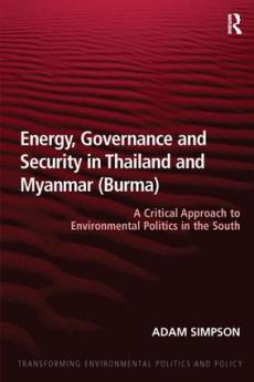 Energy Governance and Security in Thailand and Myanmar (Burma)