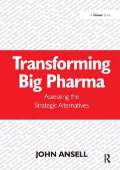 Transforming Big Pharma