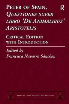 Peter of Spain Questiones super libro De Animalibus Aristotelis