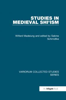 Studies in Medieval Shi'ism