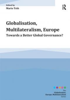 Globalisation Multilateralism Europe