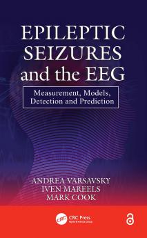 Epileptic Seizures and the EEG