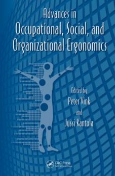 Advances in Occupational Social and Organizational Ergonomics