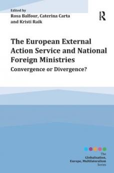 European External Action Service and National Foreign Ministries