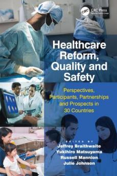 Healthcare Reform Quality and Safety