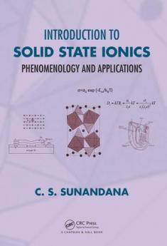 Introduction to Solid State Ionics