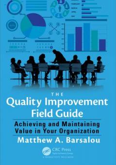 Quality Improvement Field Guide