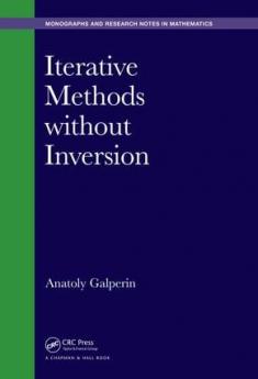 Iterative Methods without Inversion