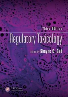 Regulatory Toxicology Third Edition