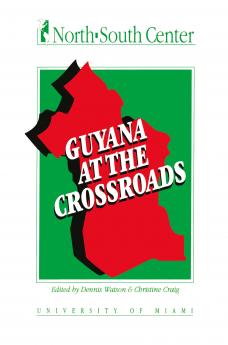 Guyana at the Crossroads