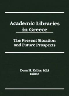 Academic Libraries in Greece