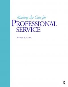 Making the Case for Professional Service