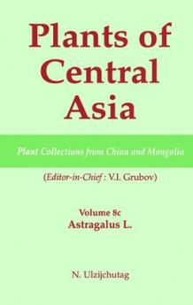 Plants of Central Asia - Plant Collection from China and Mongolia Vol. 8c