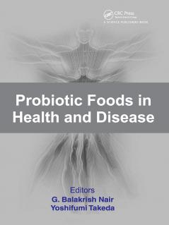 Probiotic Foods in Health and Disease