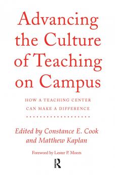 Advancing the Culture of Teaching on Campus