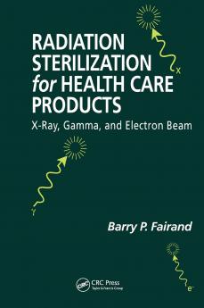 Radiation Sterilization for Health Care Products