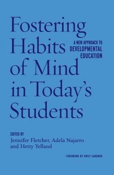 Fostering Habits of Mind in Today's Students