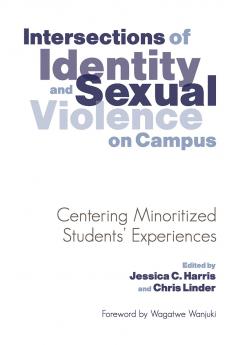 Intersections of Identity and Sexual Violence on Campus