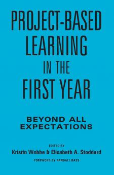 Project-Based Learning in the First Year