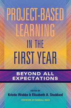 Project-Based Learning in the First Year