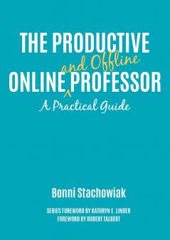 Productive Online and Offline Professor