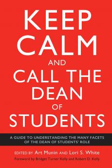 Keep Calm and Call the Dean of Students