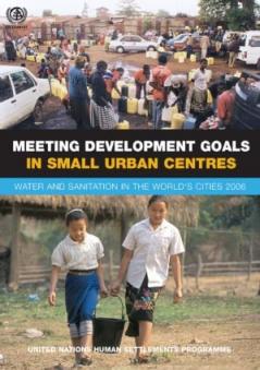 Meeting Development Goals in Small Urban Centres