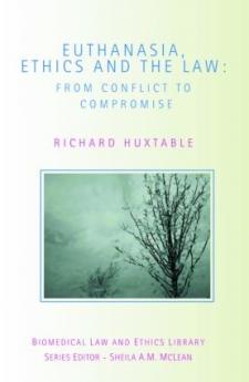 Euthanasia Ethics and the Law