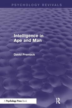 Intelligence in Ape and Man (Psychology Revivals)