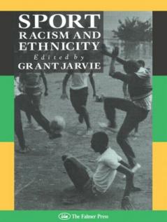 Sport Racism And Ethnicity