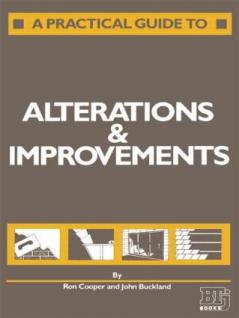 Practical Guide to Alterations and Improvements