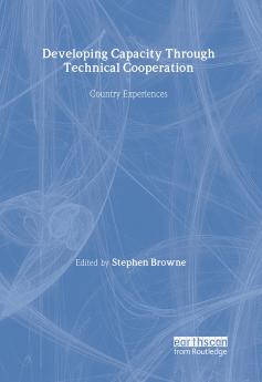 Developing Capacity Through Technical Cooperation