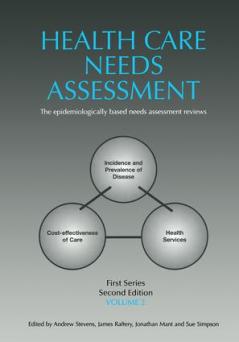 Health Care Needs Assessment First Series Volume 2 Second Edition