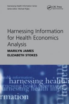 Harnessing Information for Health Economics Analysis