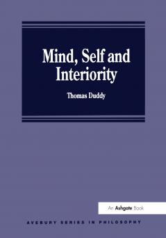 Mind Self and Interiority