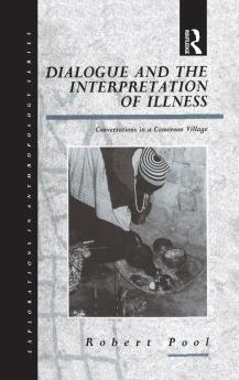 Dialogue and the Interpretation of Illness