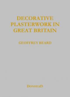 Decorative Plasterwork in Great Britain