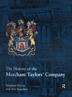 History of the Merchant Taylors' Company