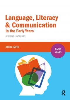 Language Literacy and Communication in the Early Years