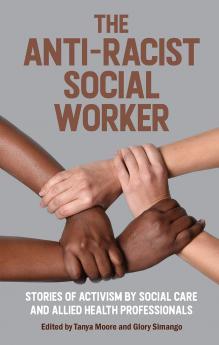 Anti-Racist Social Worker