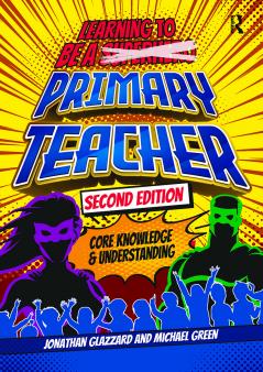 Learning to be a Primary Teacher