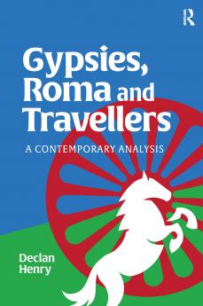 Gypsies Roma and Travellers