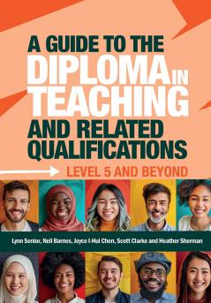 Guide to the Diploma in Teaching and Related Qualifications