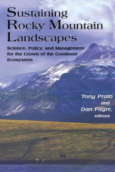 Sustaining Rocky Mountain Landscapes